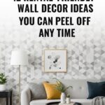 Rental-Friendly Removable Wall Decor Ideas